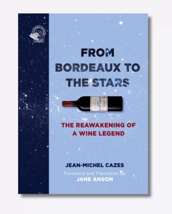 from bordeaux to the stars